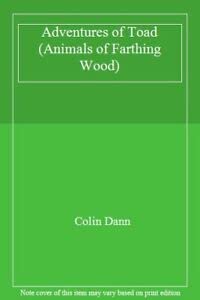 Adventures of Toad (Animals of Farthing Wood S.) Novels & Short Stories