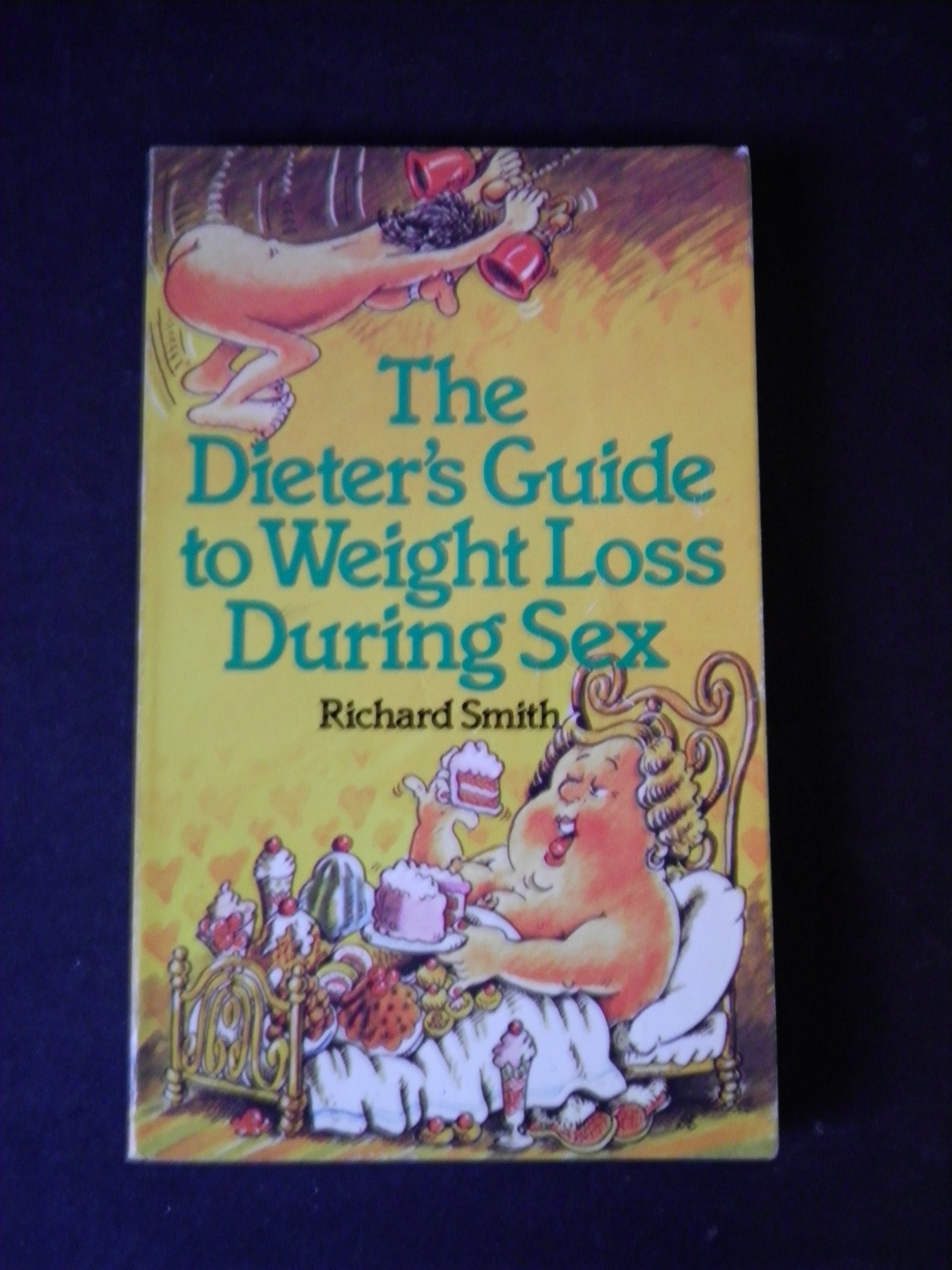 Dieter's Guide to Weight Loss During Sex book