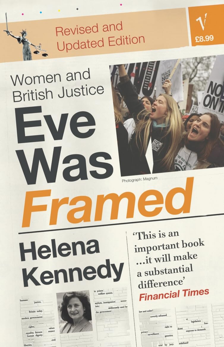 Eve Was Framed: Women and British Justice Law