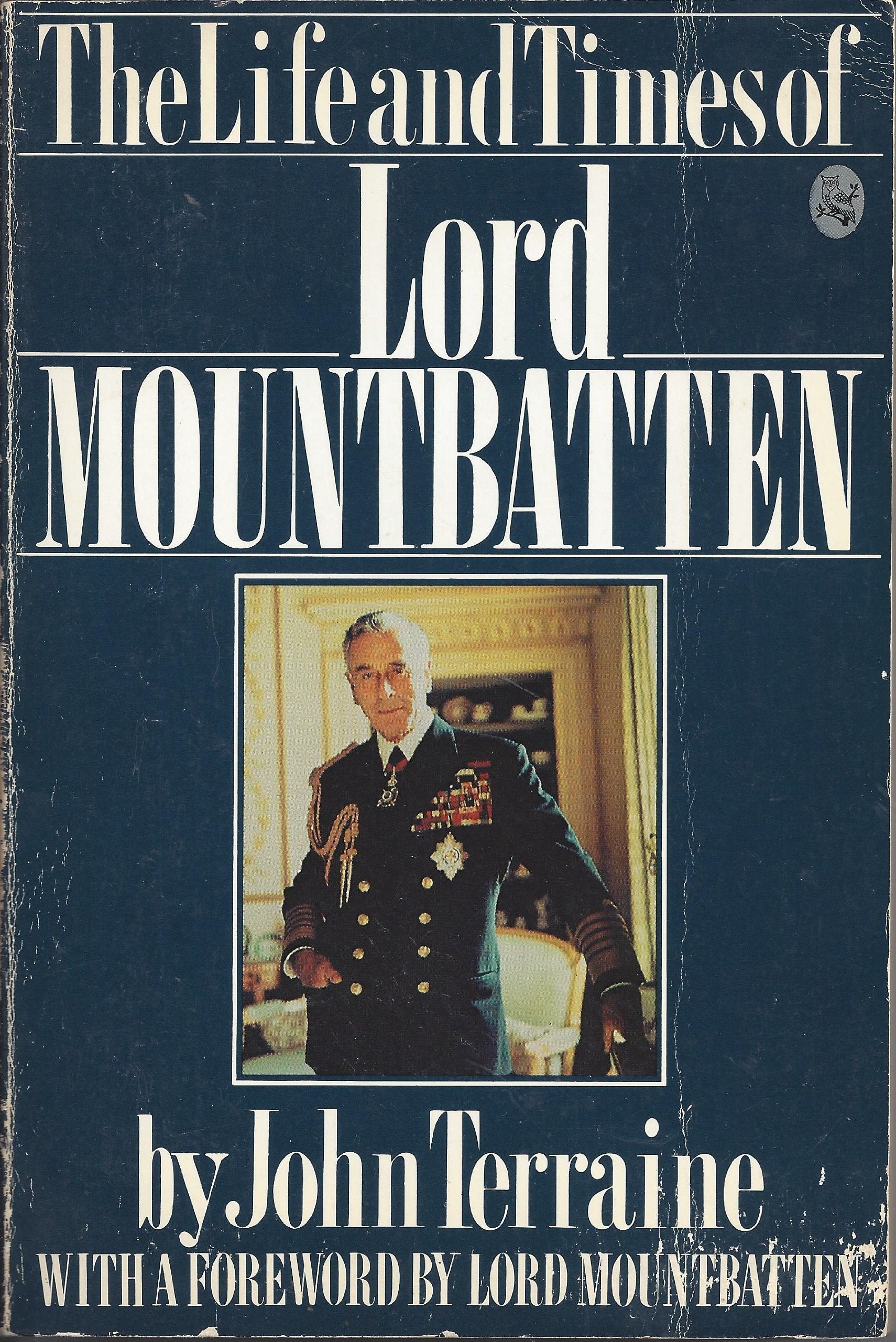 Life and Times of Lord Mountbatten book