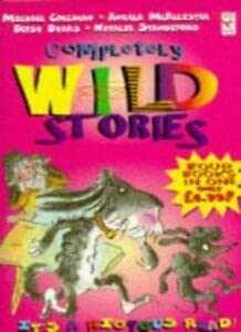 The Completely Wild Stories: "Lexy Boyd and the Spadewell Sparklers", "McMummy", "Space Dog and the Pet Show", "Dinny's Diplodocus" book