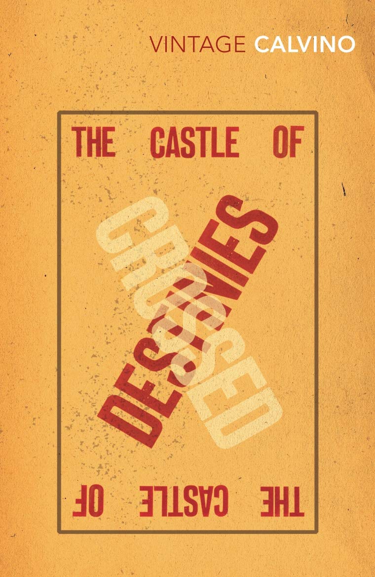 The Castle of Crossed Destinies Essays & Short Stories