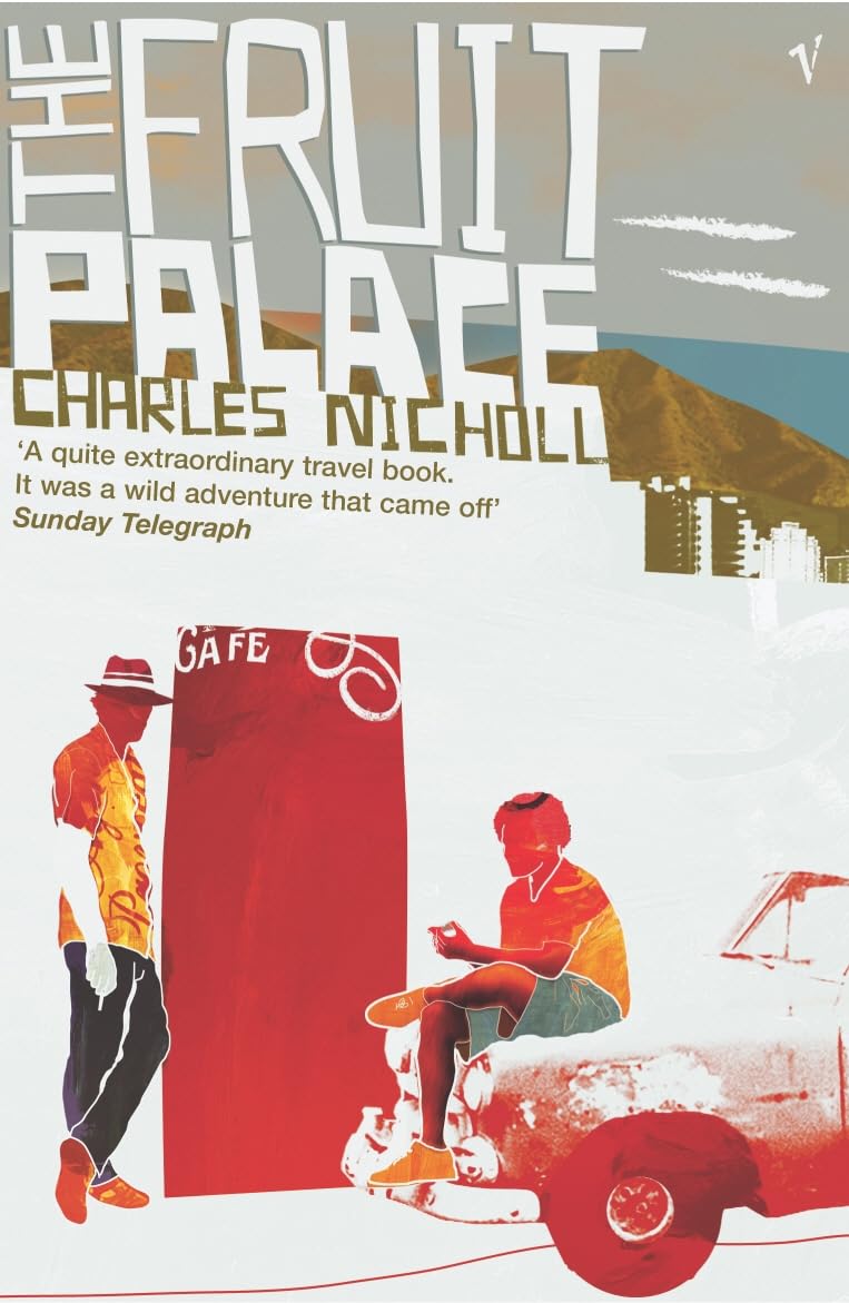 Nicholl, C: The Fruit Palace Politics & Society