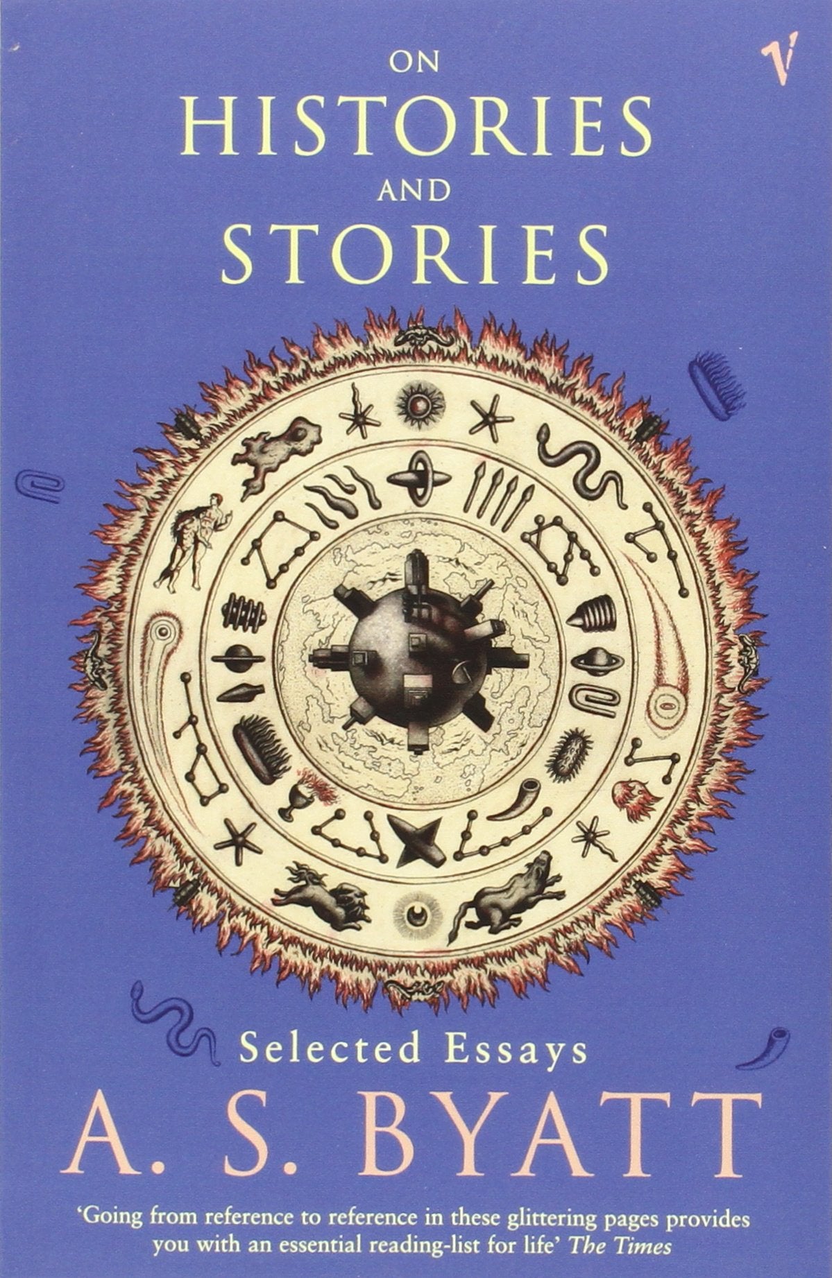 On Histories and Stories: Selected Essays Essays & Short Stories