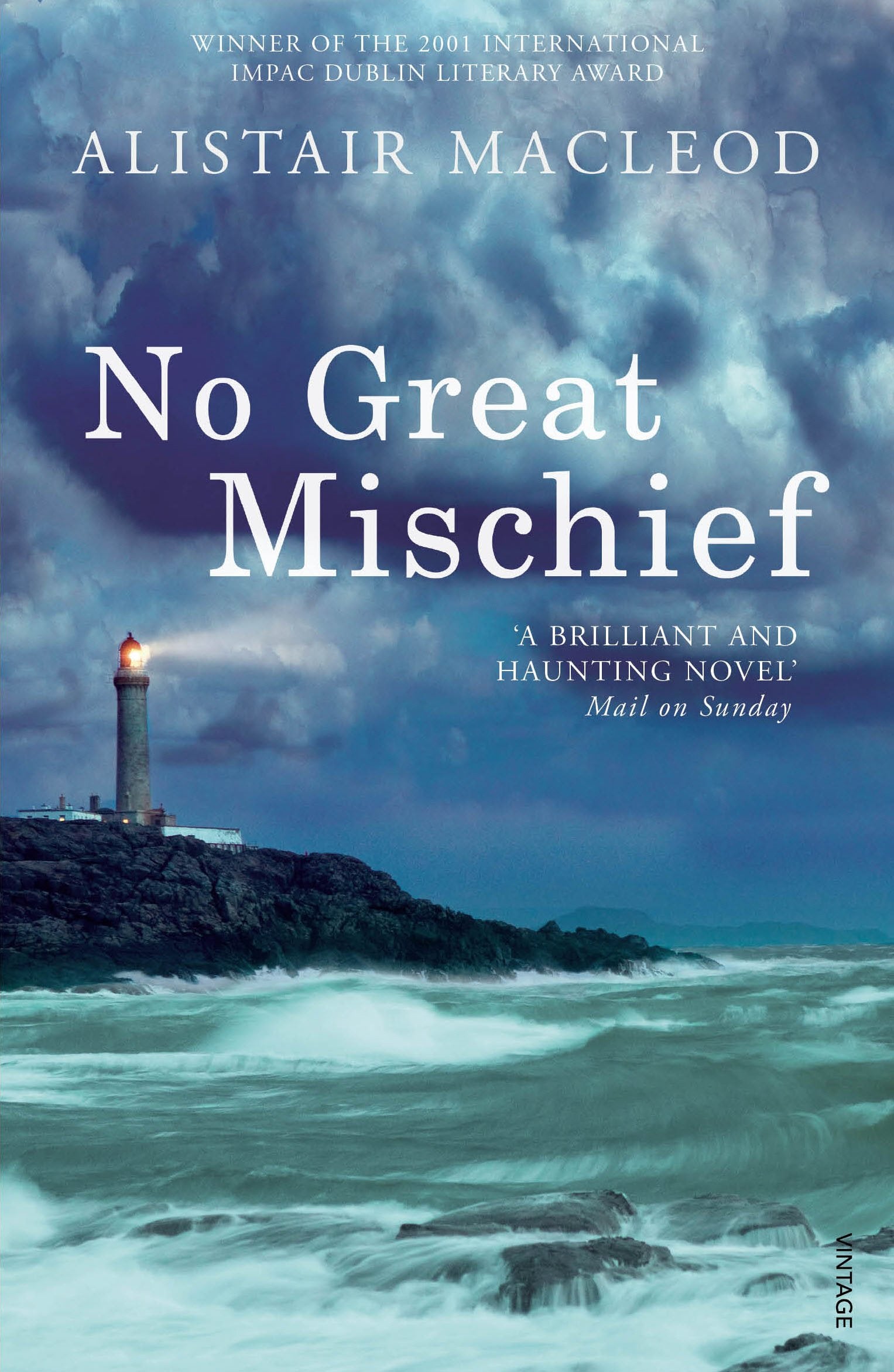 No Great Mischief: Winner of The International IMPAC Dublin Literary Award 2001 Contemporary literature