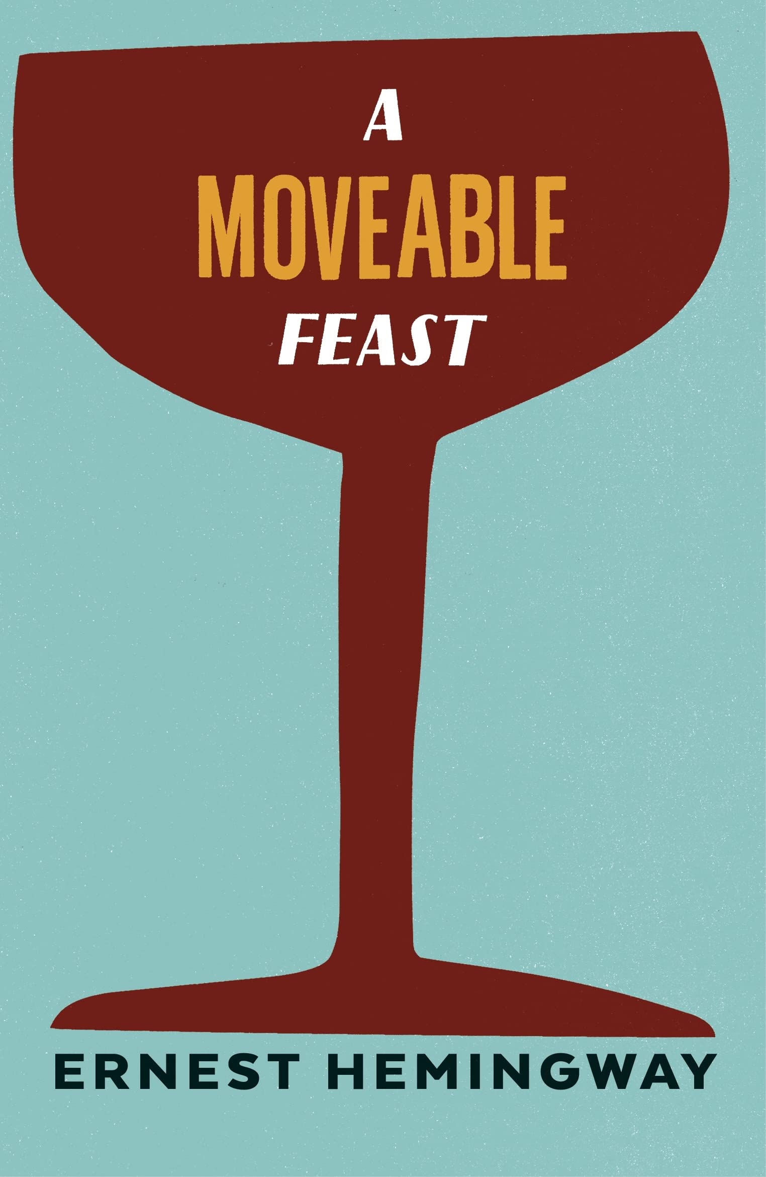 A Moveable Feast Contemporary literature Books