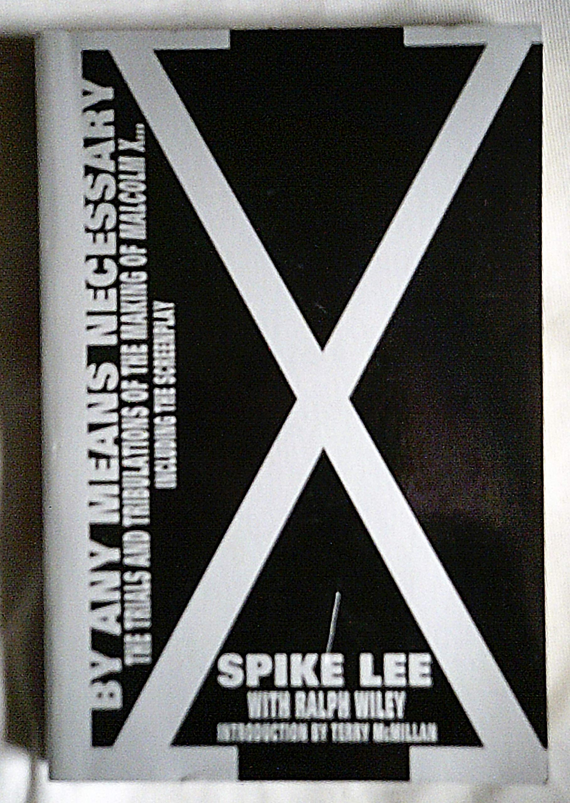 By Any Means Necessary: The Trials and Tribulations of the Making of Malcolm X Art & Literature