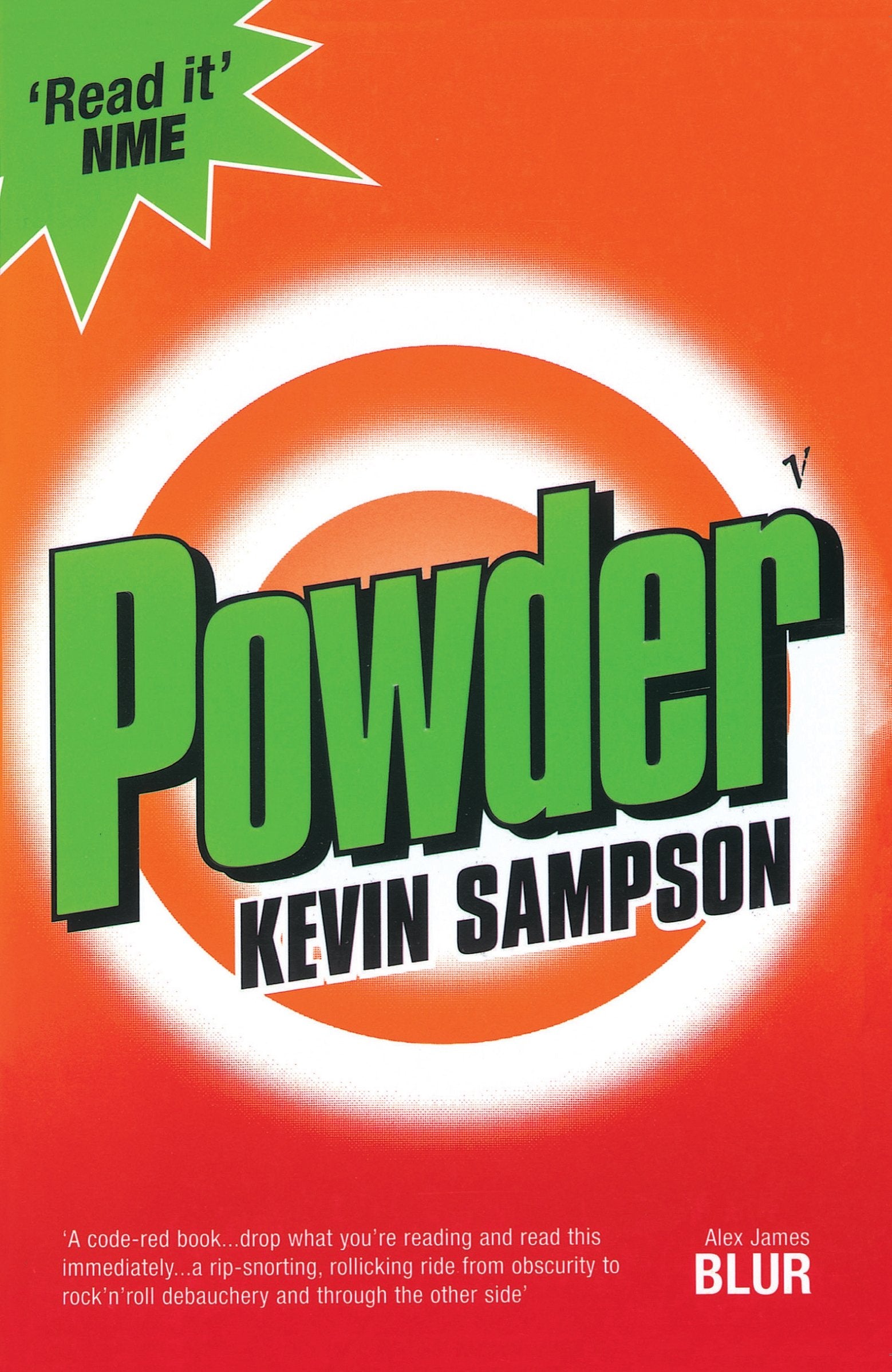 Powder: An Everyday Story of Rock'n'roll Folk Media & Communication
