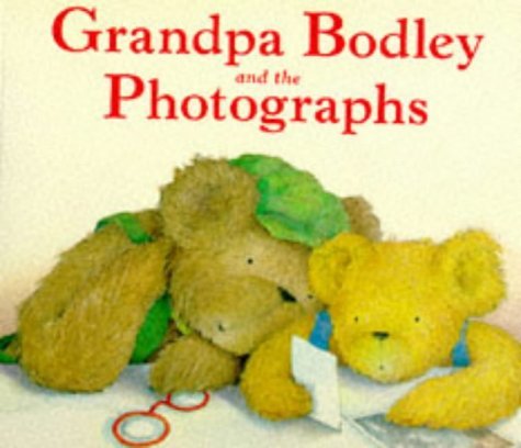 Grandpa Bodley and the Photographs book