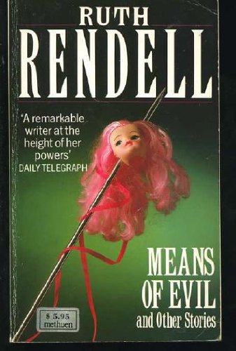 Means of Evil Essays & Short Stories