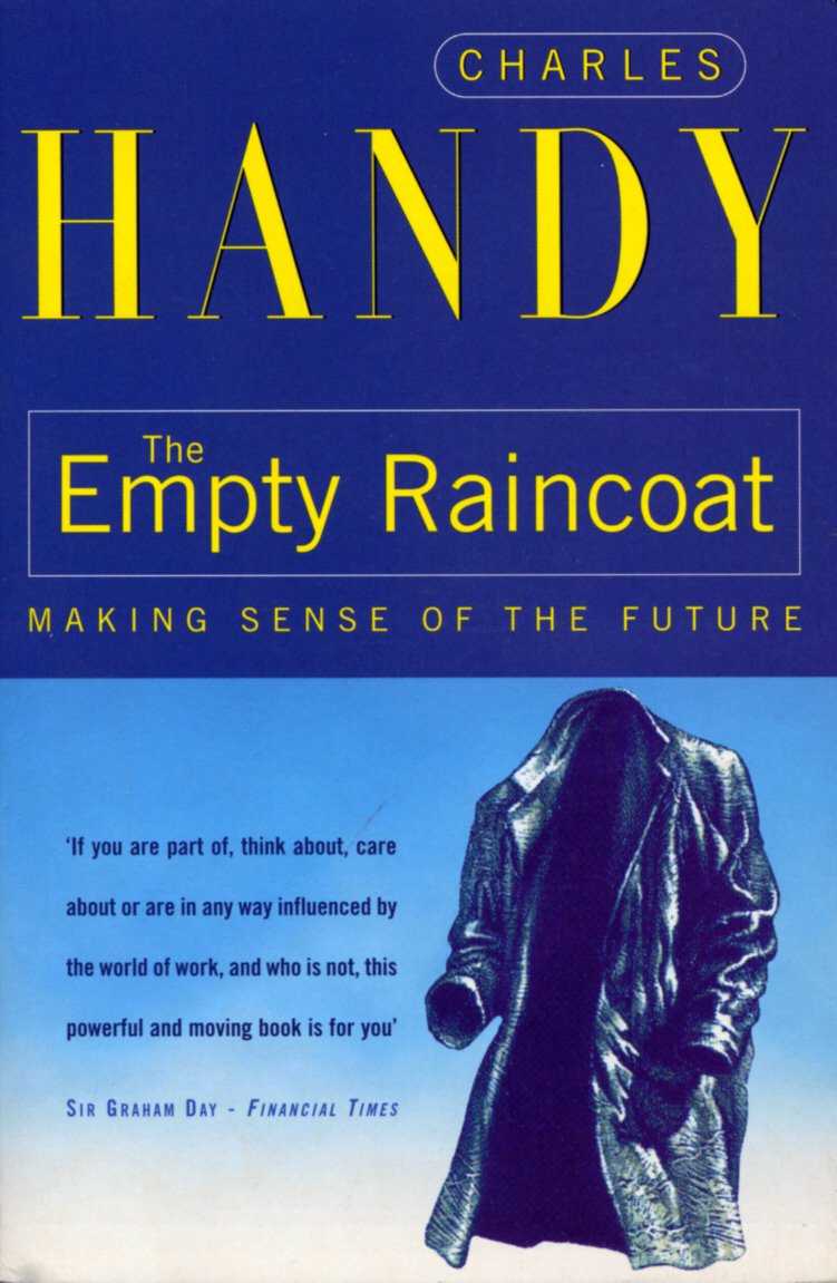 The Empty Raincoat: Making Sense of the Future Law