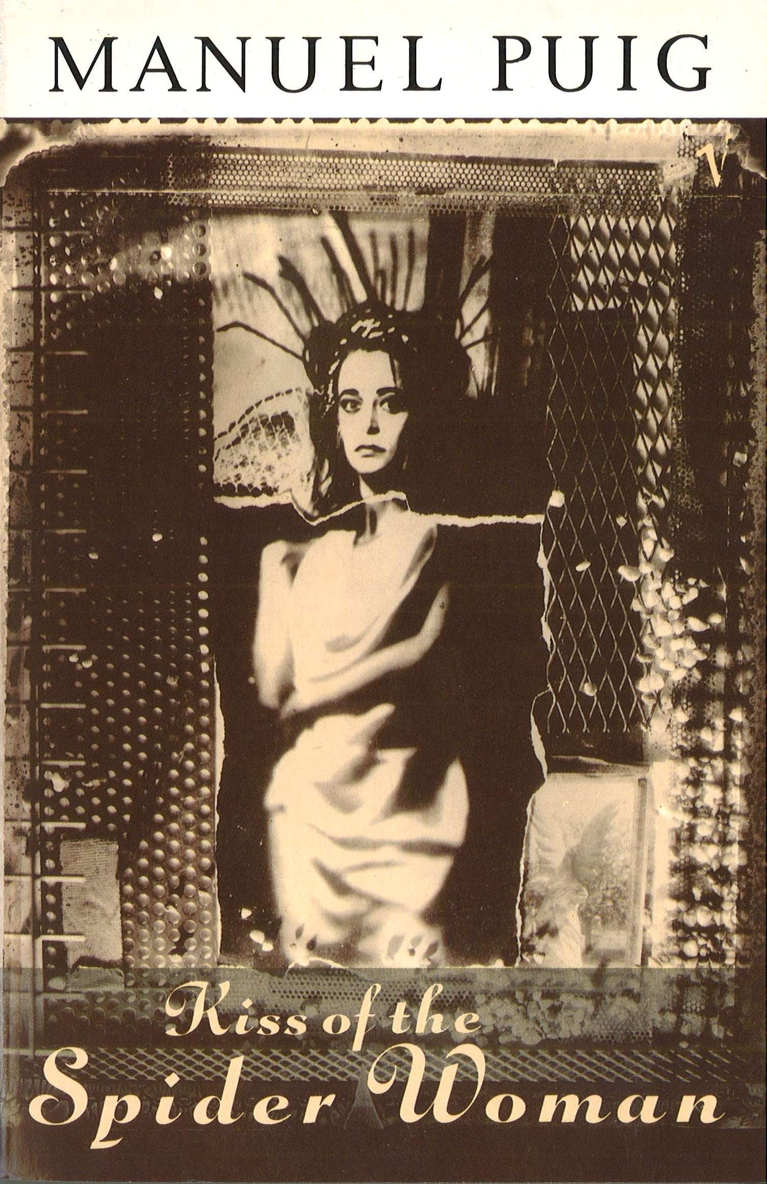 Kiss of the Spider Woman: The Queer Classic Everyone Should Read Social Sciences