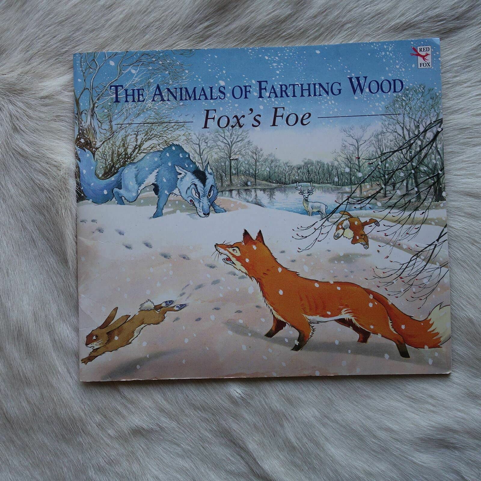 Fox's Foe (Animals of Farthing Wood S.) Novels & Short Stories