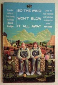 So the Wind Won't Blow it All Away (Arena Books) Contemporary literature