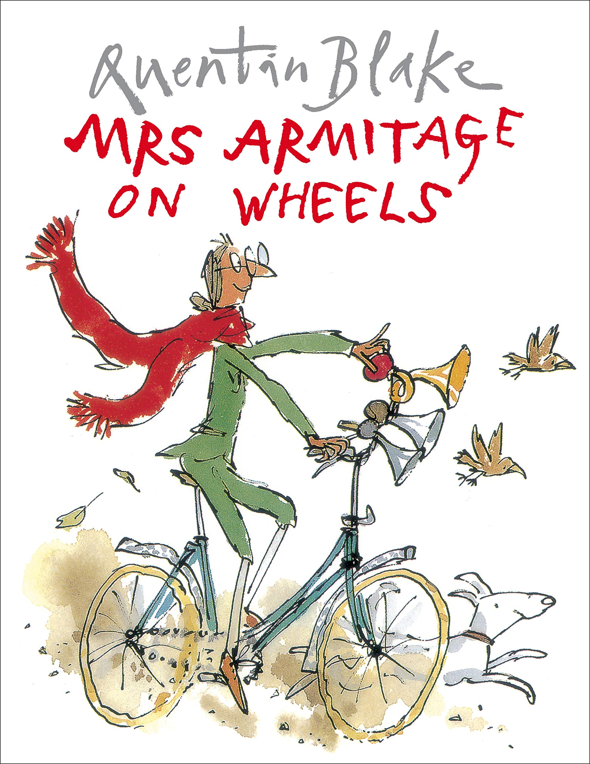 Mrs Armitage on Wheels: Part of the BBC’s Quentin Blake’s Box of Treasures Novels & Short Stories