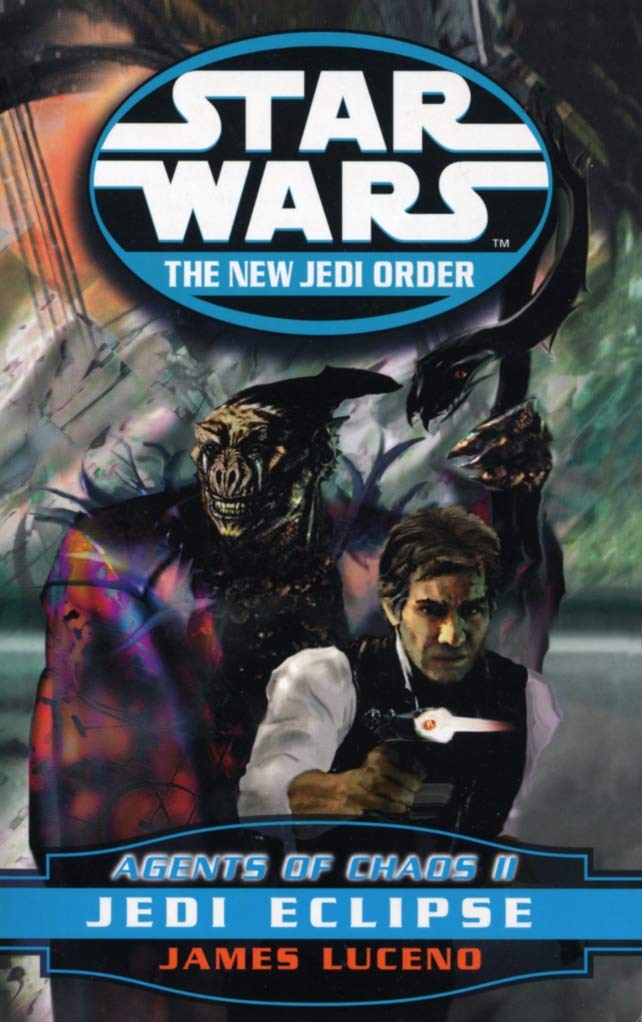 Star Wars: The New Jedi Order - Agents Of Chaos Jedi Eclipse Contemporary literature
