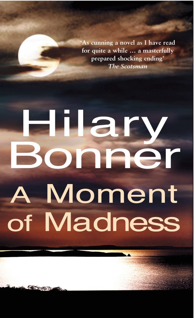 A Moment Of Madness Contemporary literature