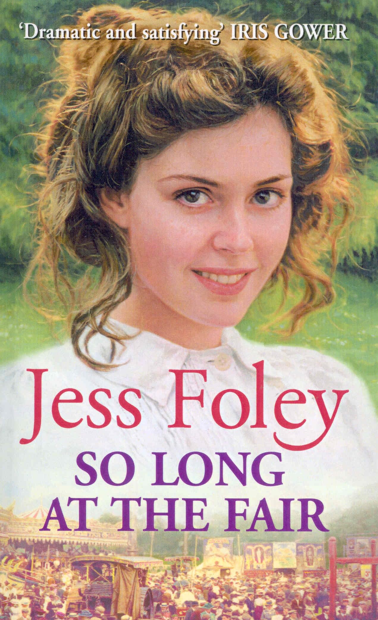 So Long At The Fair: a compelling saga of one woman’s search for fulfilment that you won’t be able to put down… book
