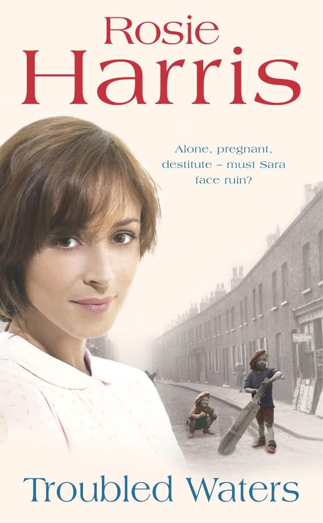 Troubled Waters: a dramatic and page-turning Welsh saga from much-loved and bestselling author Rosie Harris Fairy Tales & Legends