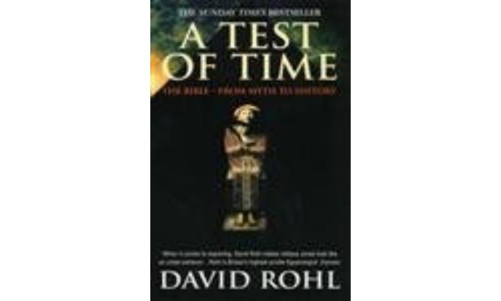A Test Of Time: Volume One-The Bible-From Myth to History book