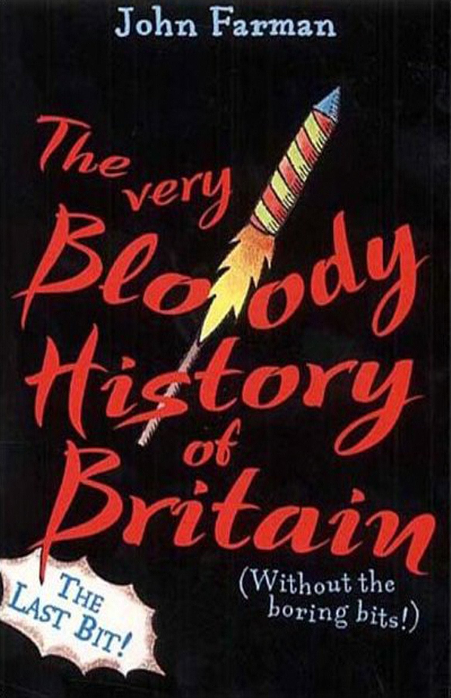 The Very Bloody History Of Britain, 2: The Last Bit! Manga