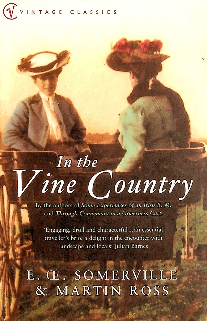 In the Vine Country (Vintage Classics) Travel
