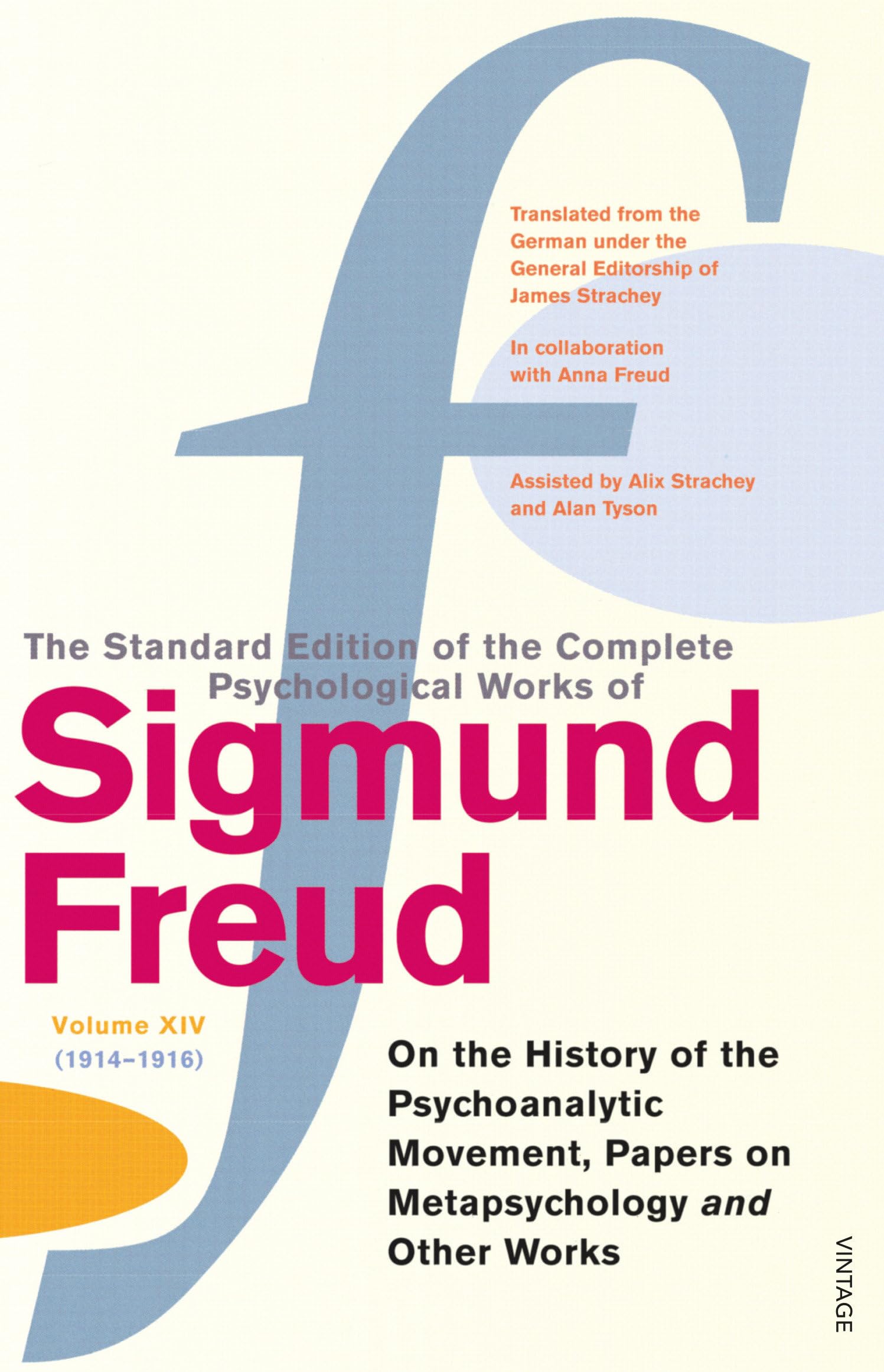 The Complete Psychological Works of Sigmund Freud, Volume 14 Medicine