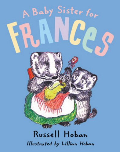 A Baby Sister For Frances Parents & Children