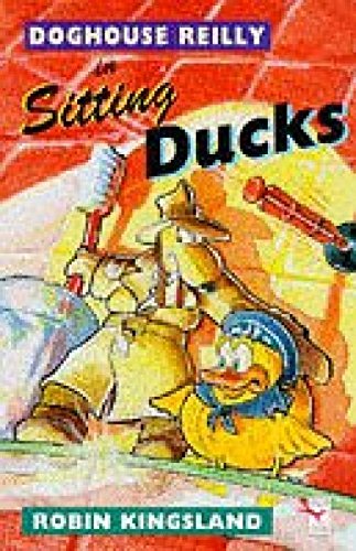 Doghouse Reilly In Sitting Ducks Novels & Short Stories