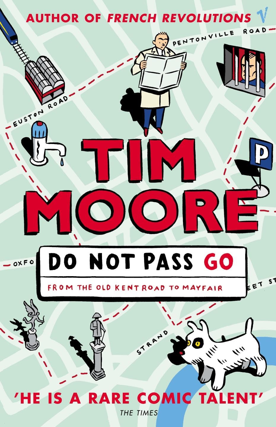 Do Not Pass Go: From the Old Kent Road to Mayfair Leisure & Fun