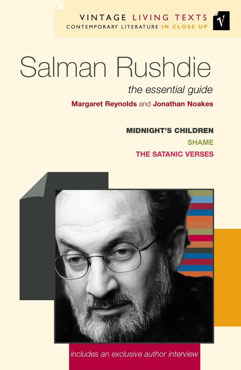 Salman Rushdie: The Essential Guide (Vintage Living Texts, 11) Contemporary literature