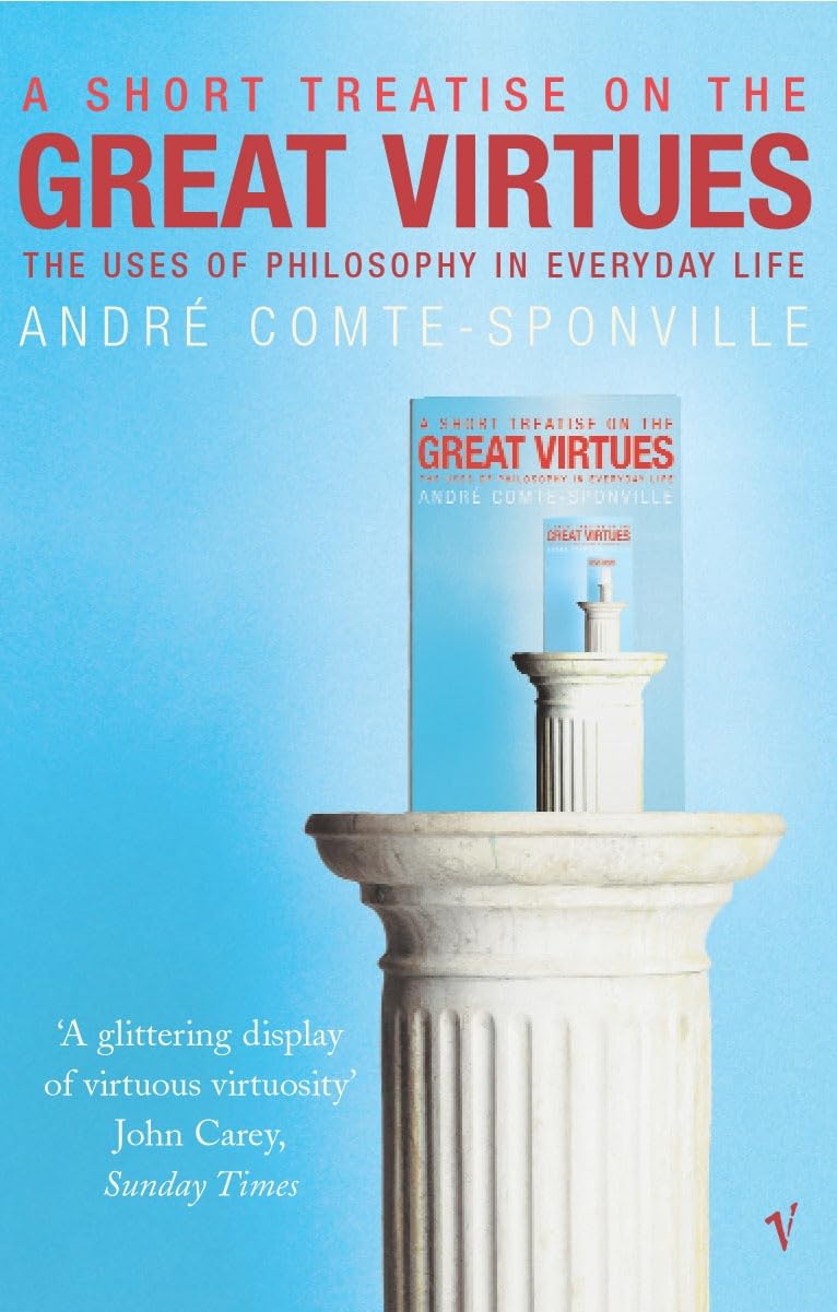 A Short Treatise On Great Virtues Philosophy