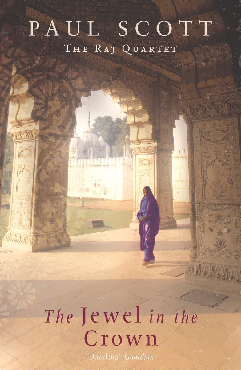 The Jewel In The Crown Historical Fiction