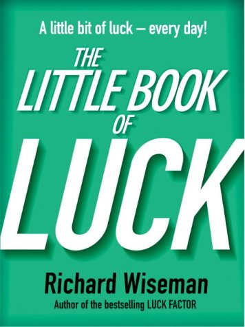 The Little Book Of Luck Business, Finance & Career