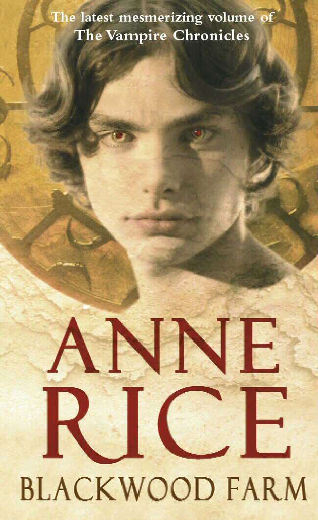 Blackwood Farm: The Vampire Chronicles 9 (Paranormal Romance) Contemporary literature