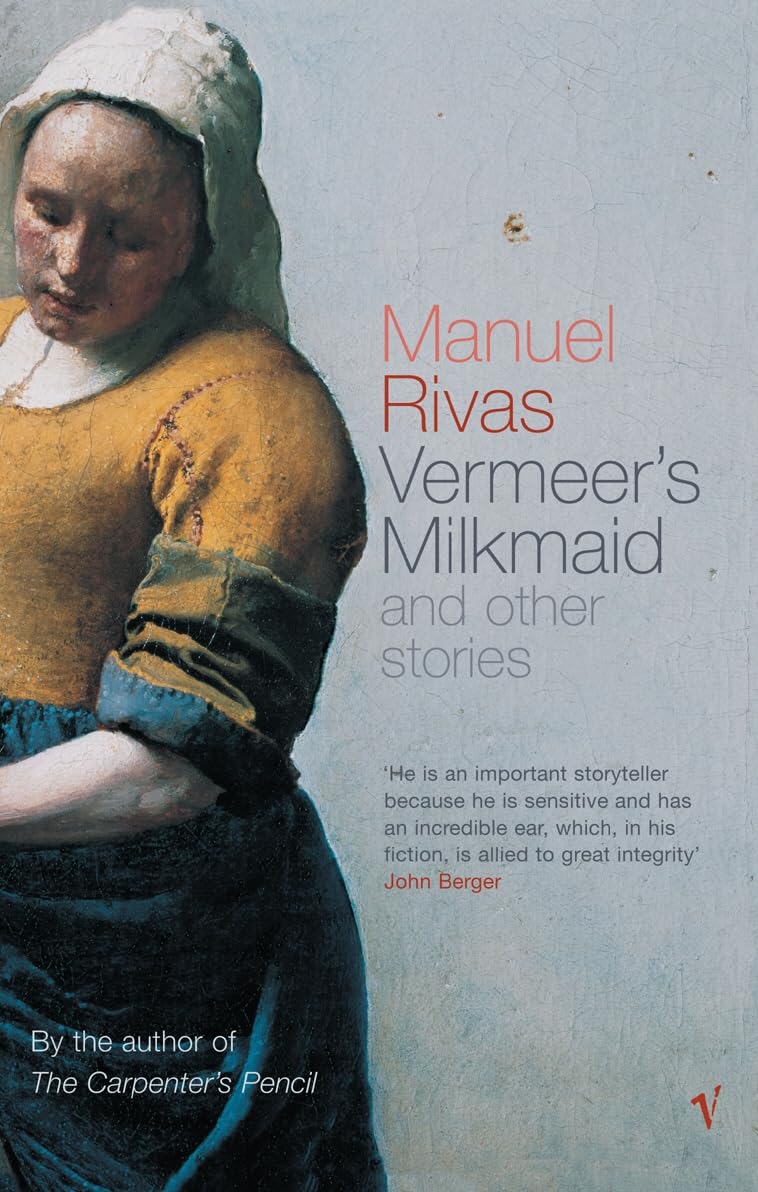 Vermeer's Milkmaid: And Other Stories Essays & Short Stories