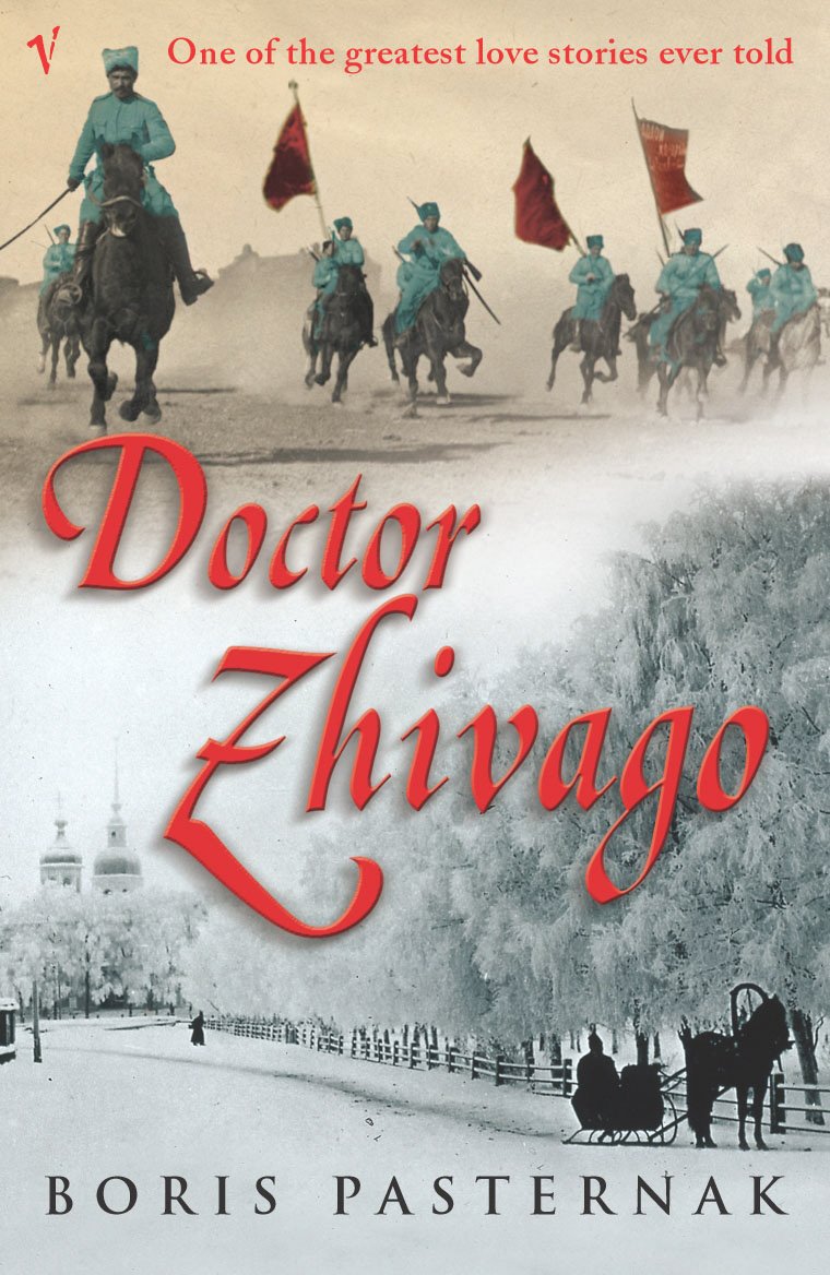Doctor Zhivago: An epic love story set amid the turmoil of the First World War and revolutionary Russia Contemporary literature Books