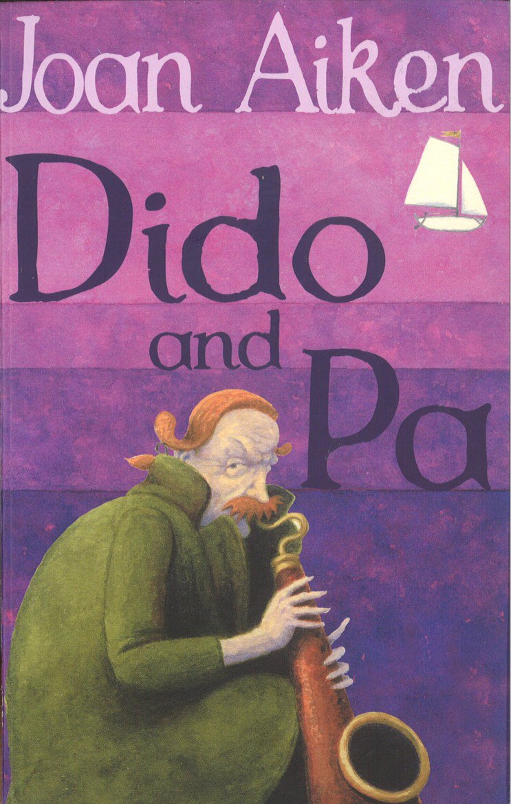 Dido And Pa (The Wolves Of Willoughby Chase Sequence) Novels & Short Stories