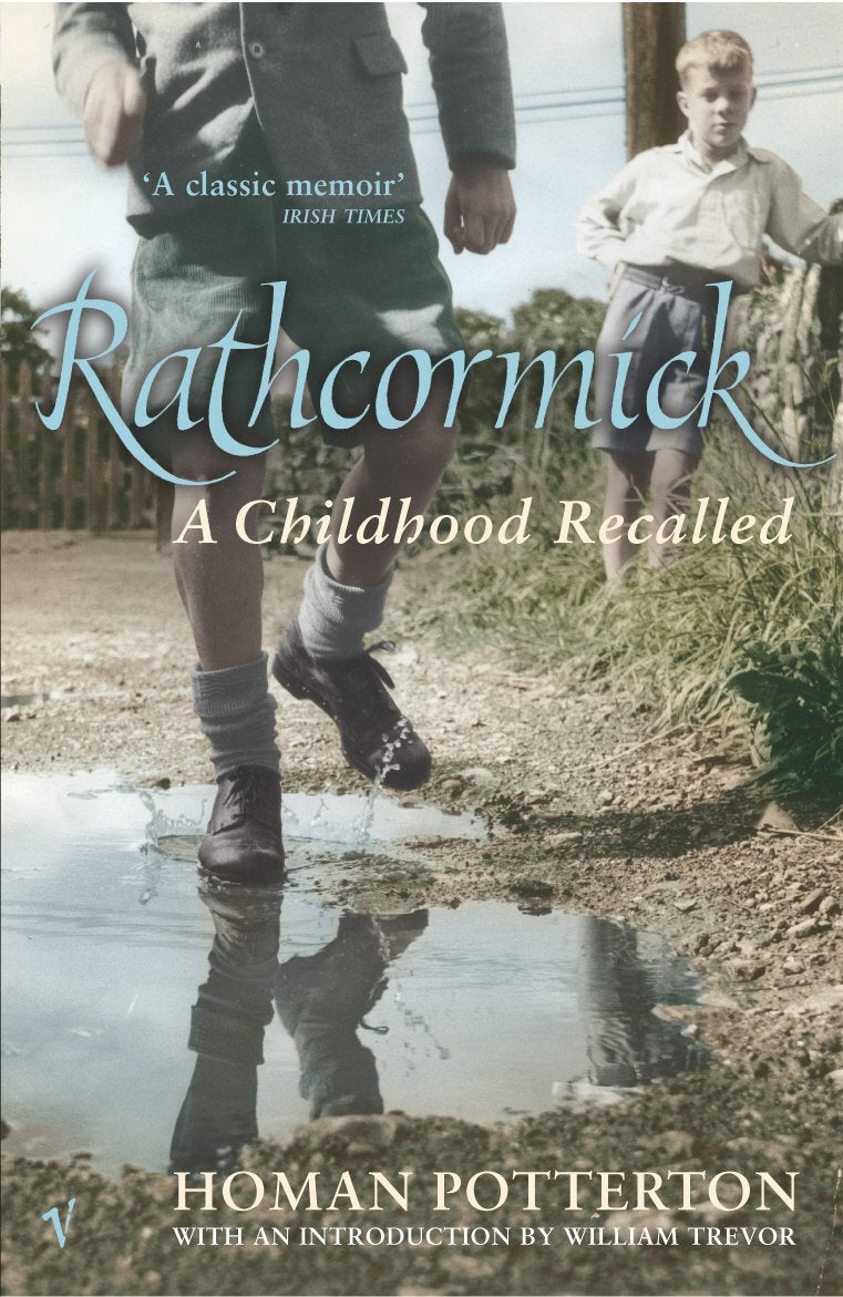 Rathcormick: A Childhood Recalled Politics & Society