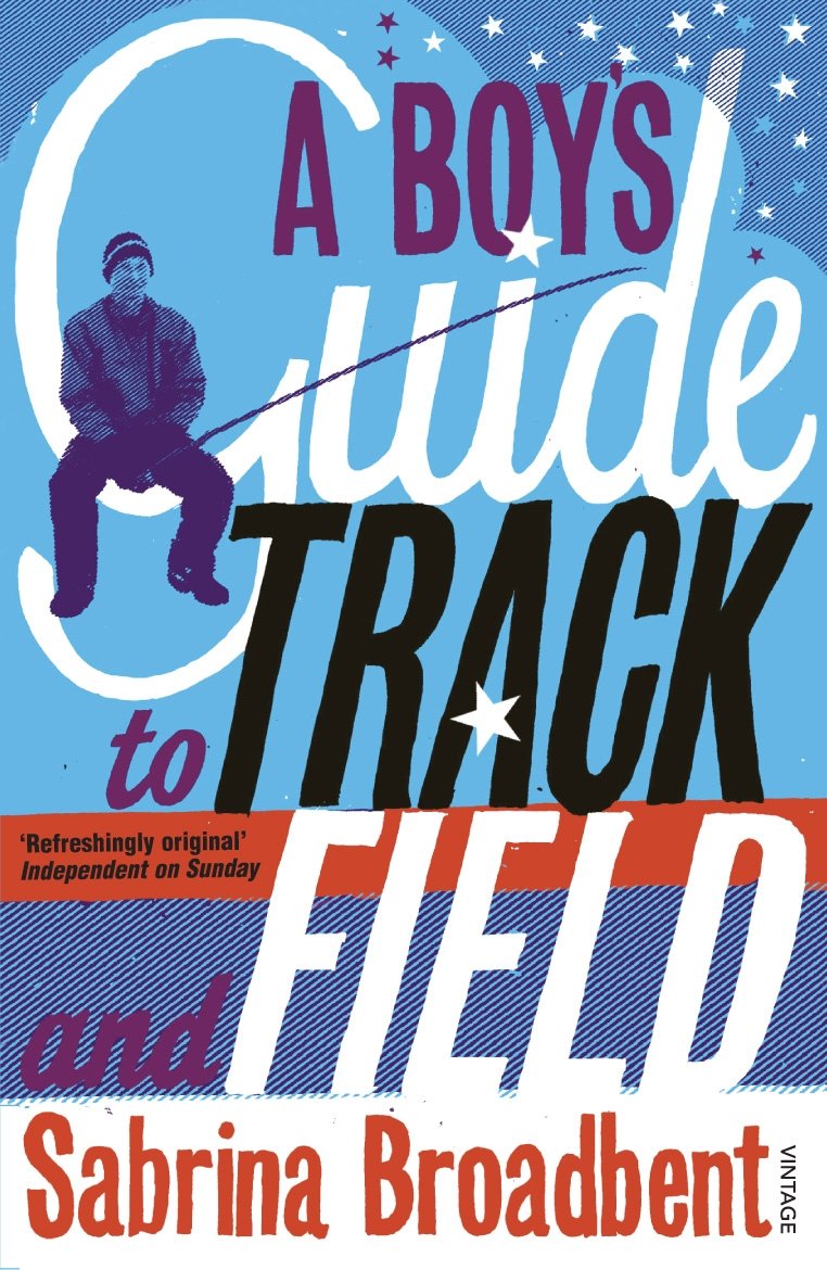 A Boy's Guide to Track and Field Contemporary literature