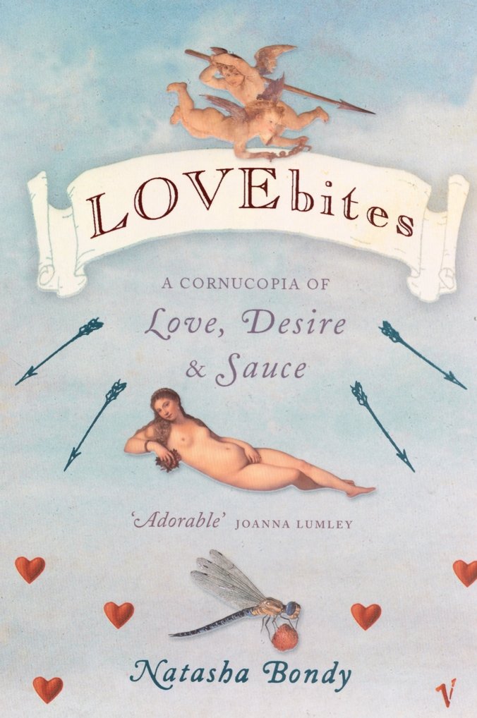Lovebites: A Cornucopia of Love, Desire & Sauce Contemporary literature