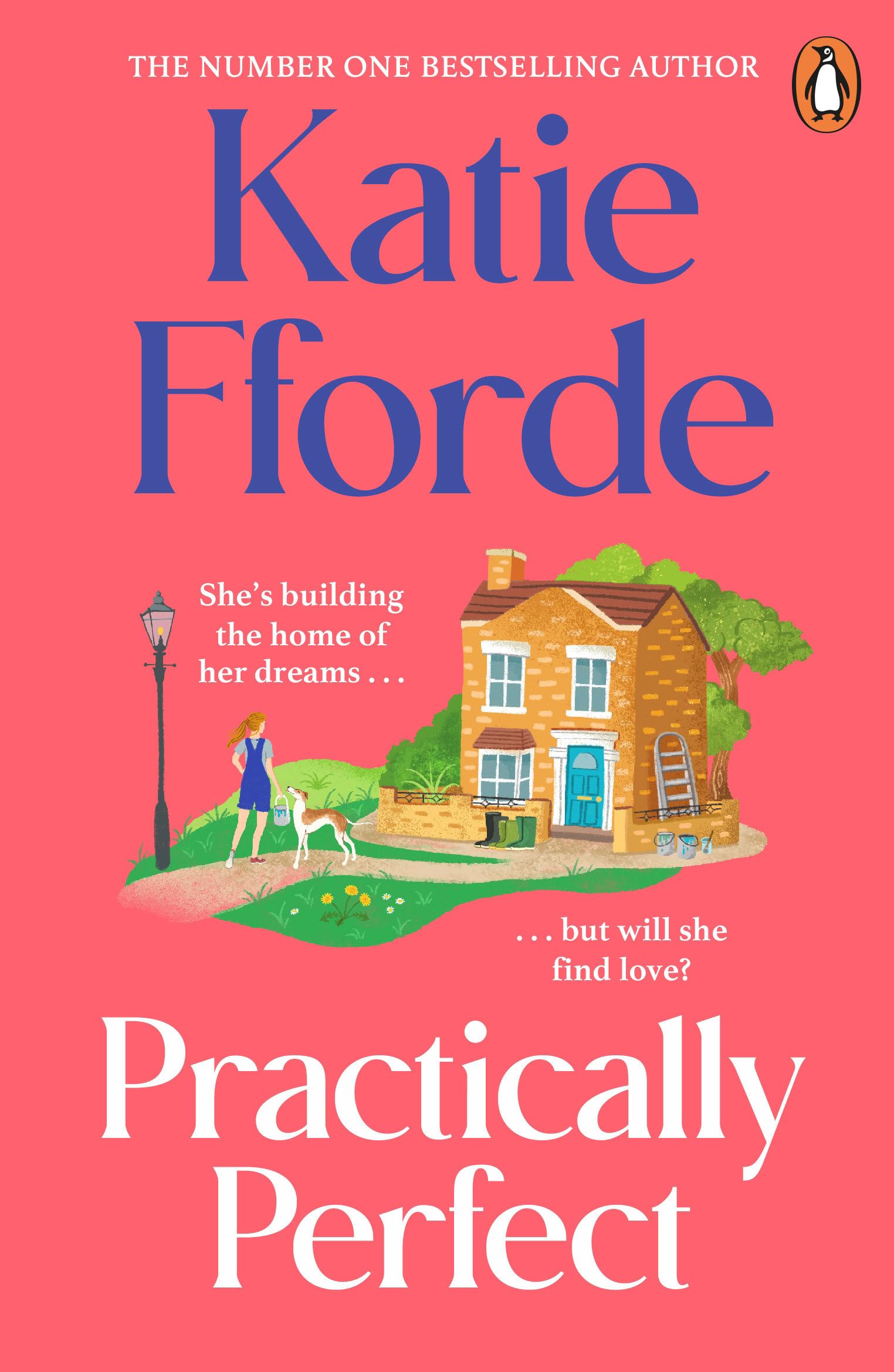 Practically Perfect: The feel-good escapist romcom from the Sunday Times bestselling author Contemporary literature