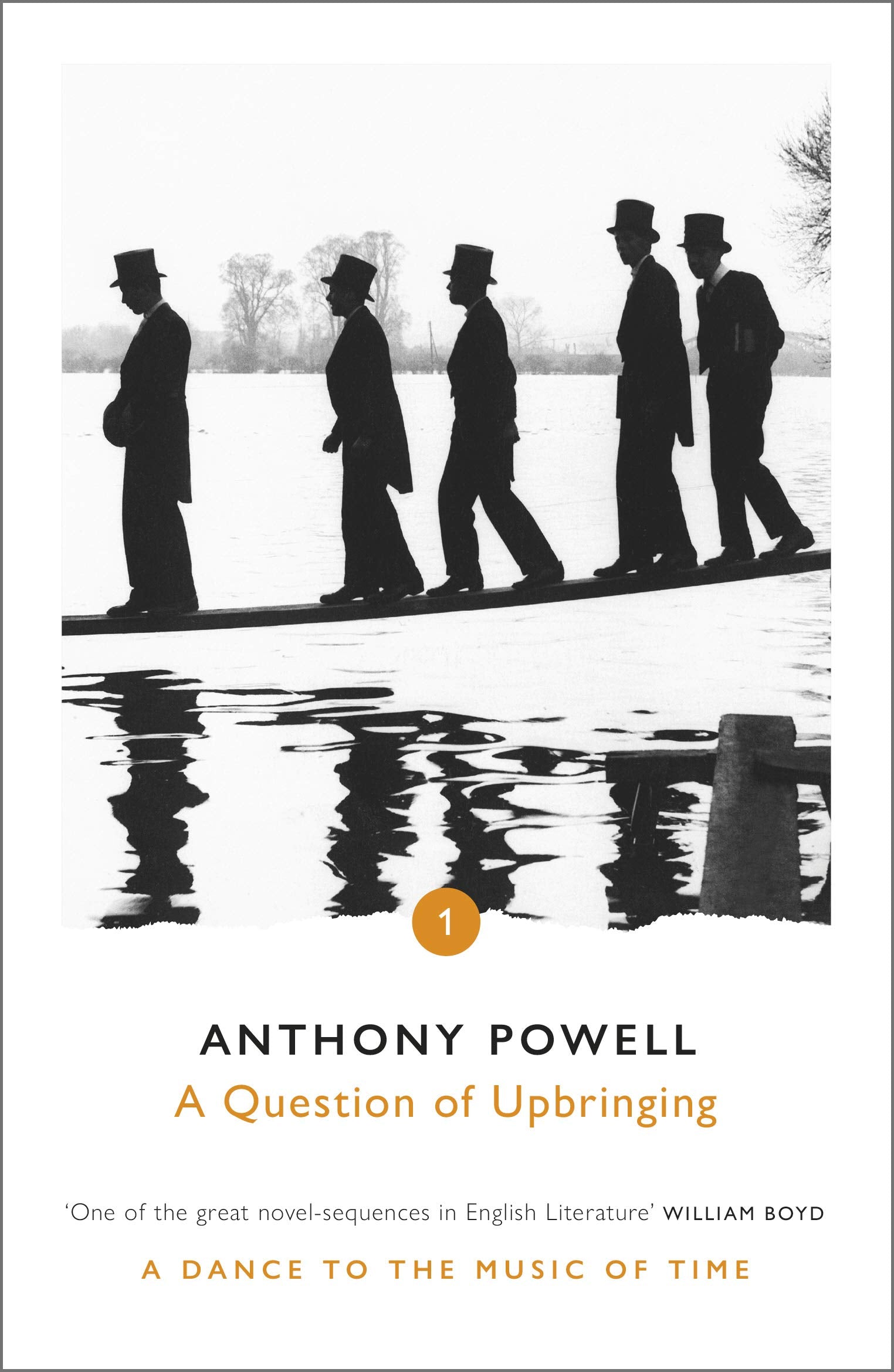 A Question of Upbringing: A Dance to the Music of Time 01 Contemporary literature