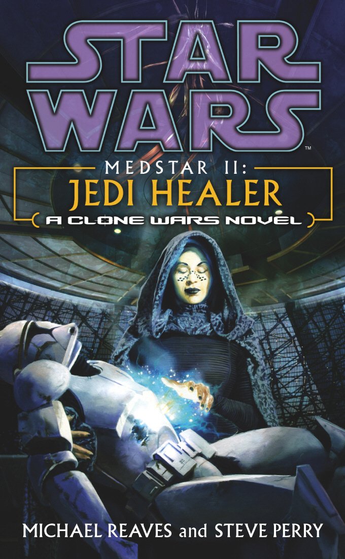 Star Wars: Medstar II - Jedi Healer book