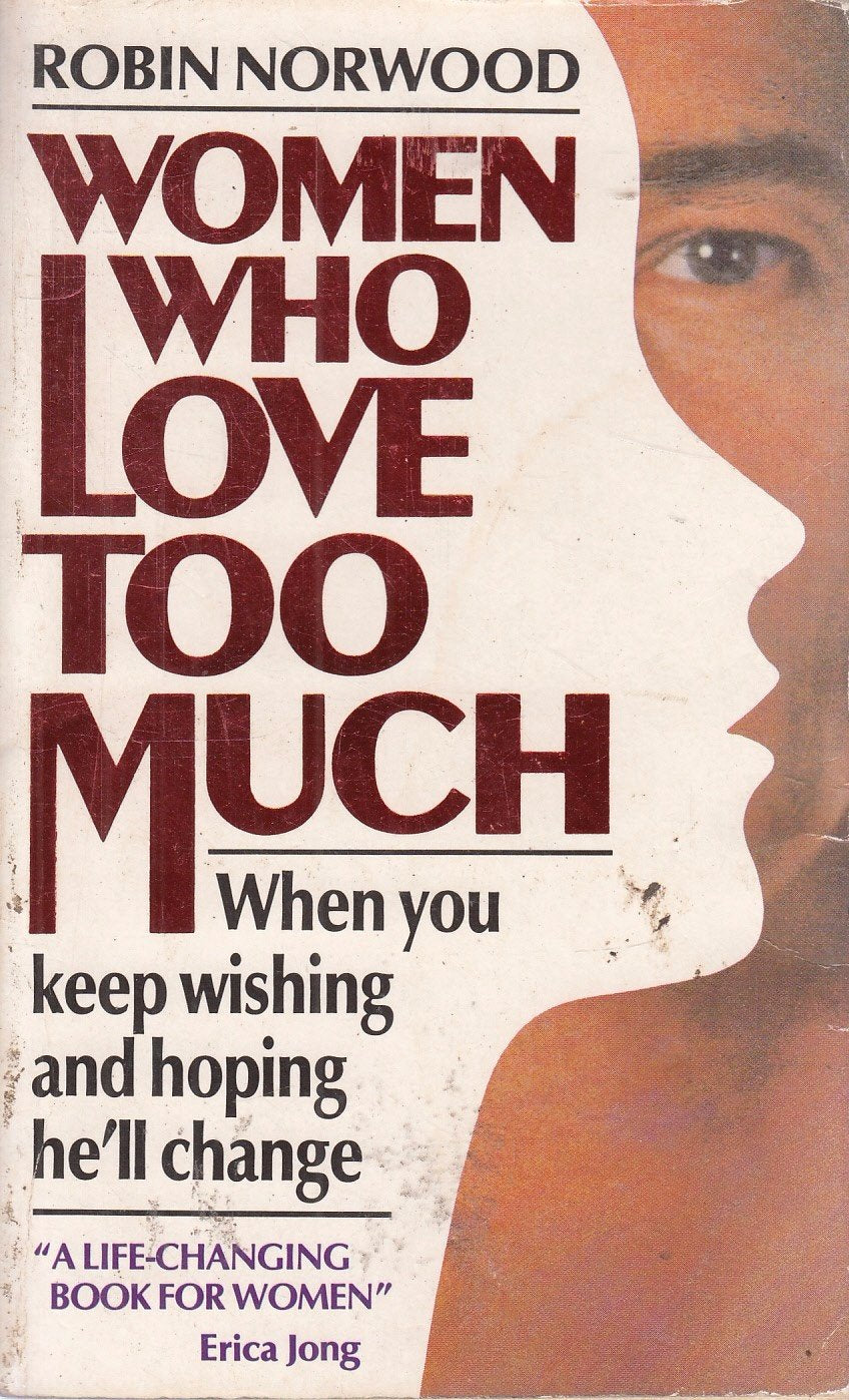 Women Who Love Too Much Books
