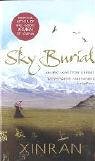 Sky Burial . Politics & Society