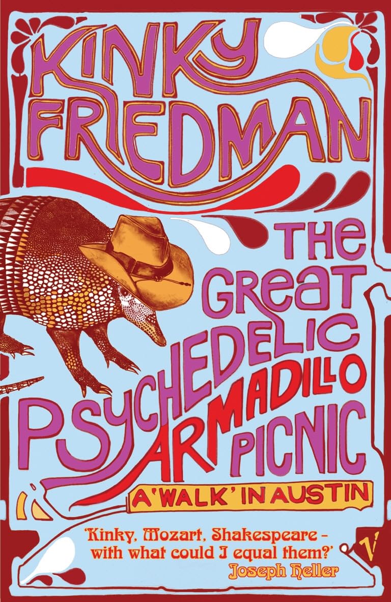 The Great Psychedelic Armadillo Picnic: A Walk in Austin Leisure, Home & Garden