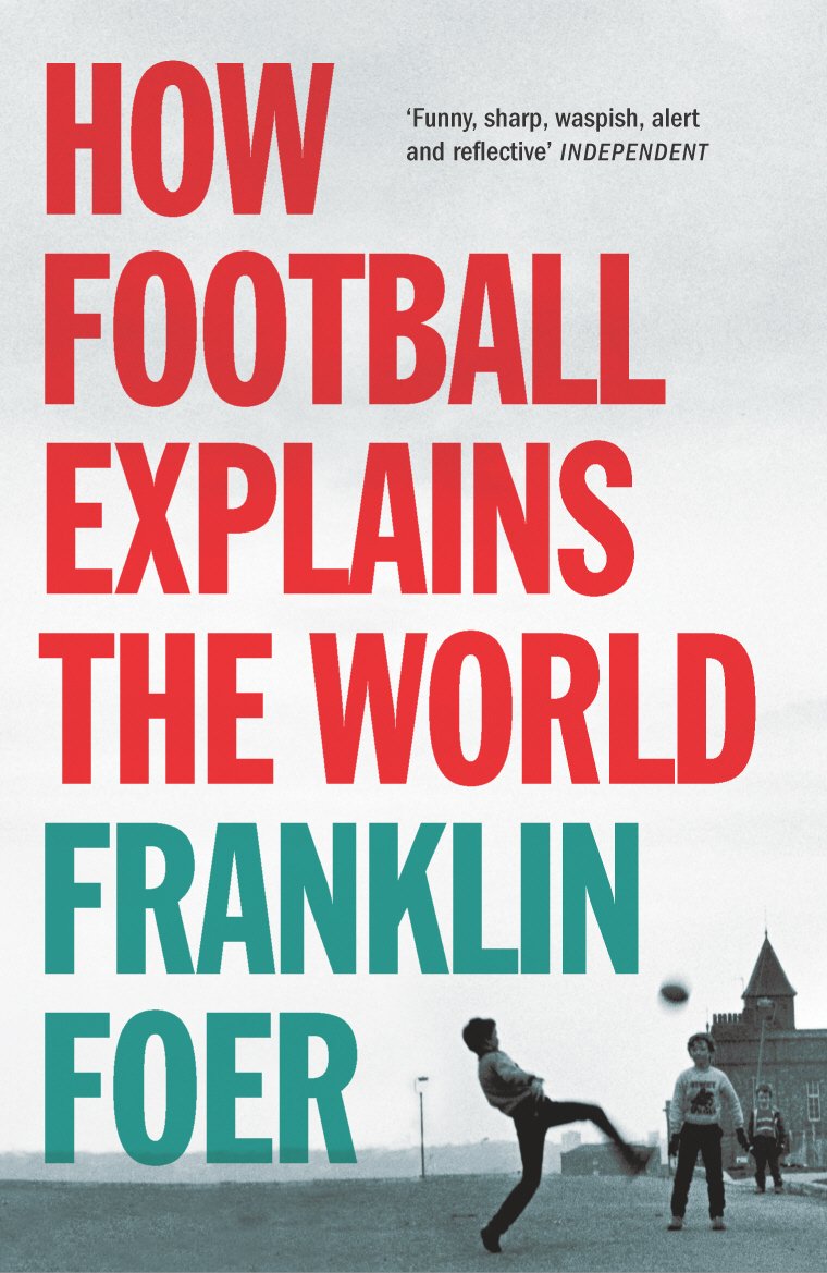 How Football Explains The World Politics & History