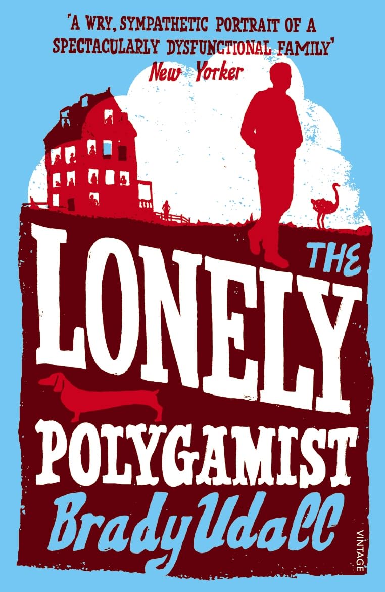 The Lonely Polygamist: A Novel Contemporary literature