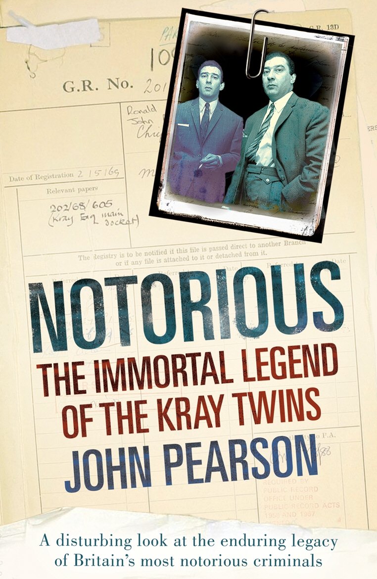 Notorious: The Immortal Legend of the Kray Twins Social Sciences